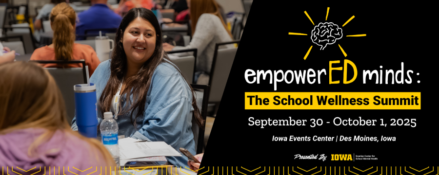 EmpowerED Minds: The School Wellness Summit, September 30 - October 1, 2025